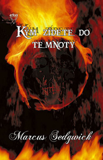 Kým zídete do temnoty Kým zídete do temnoty