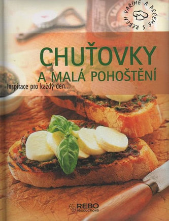 Chuťovky a malá pohoštění