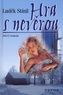 Hra s nevěrou