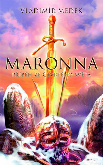 Maronna Příběh ze Čtvrtého světa Maronna Příběh ze Čtvrtého světa