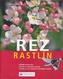 Rez rastlín