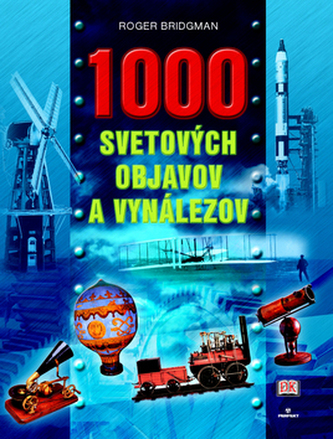 1000 svetových objavov a vynálezov