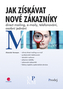 Jak získat nové zákazníky