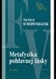Metafyzika pohlavnej lásky