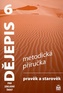 Dějepis 6 pr ozákladní školy Pravěk Metodická příručka