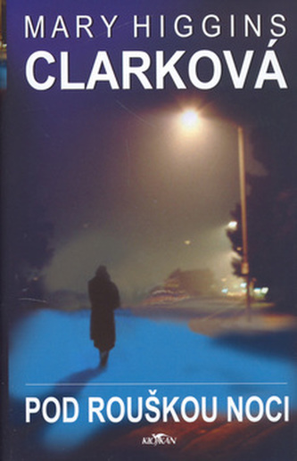 Pod rouškou noci Pod rouškou noci