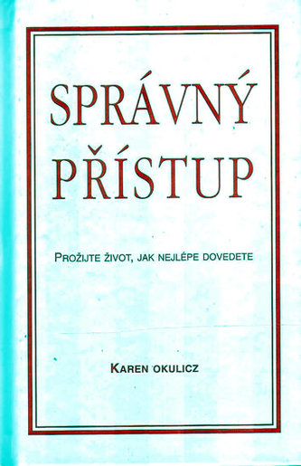 Správný přístup