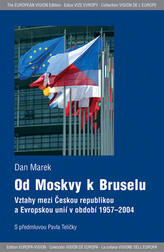 Od Moskvy k Bruselu