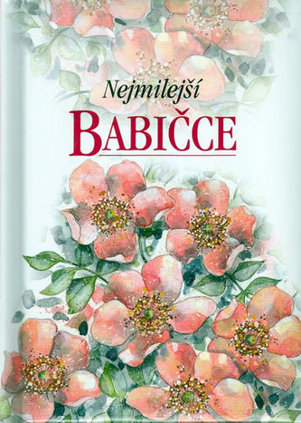 Nejmilejší babičce