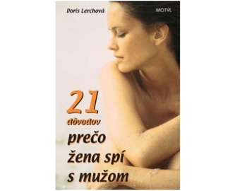 21 dôvodov prečo žena spí s mužom