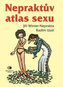 Nepraktův atlas sexu