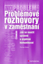 Problémové rozhovory v zaměstnání