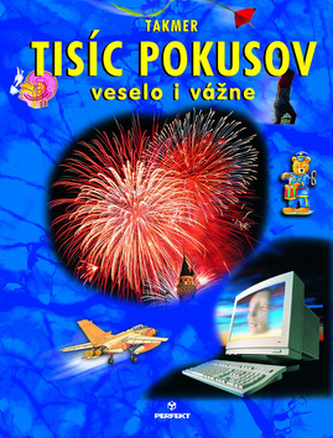 Takmer tisíc pokusov