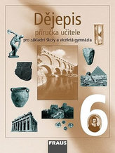 Dějepis 6 Příručka učitele