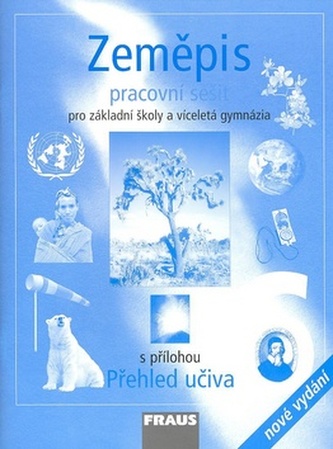Zeměpis 6 pro ZŠ a víceletá gymnázia - Pracovní sešit