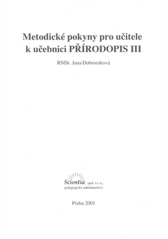 Přírodopis III: Metodické pokyny pro učitele k učebnici