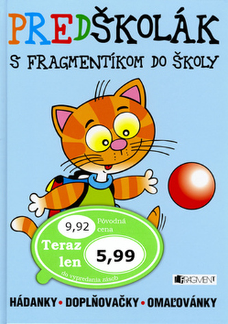 Predškolák S Fragmentíkom do školy