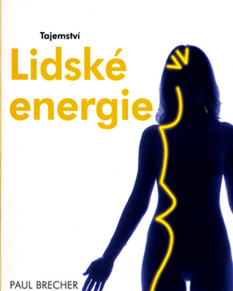 Tajemství lidské energie