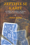 Zeptejte se karet