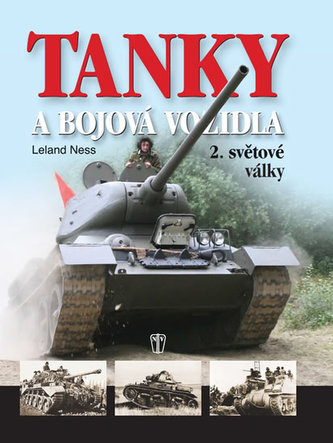 Tanky a bojová vozidla 2.světové války Tanky a bojová vozidla 2.světové války