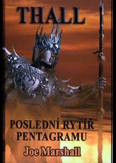 Thall Poslední rytíř pentagramu