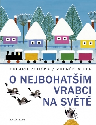 O nejbohatším vrabci na světě