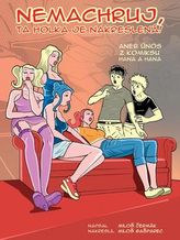 Nemachruj, ta holka je nakreslená