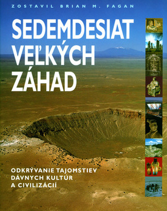 Sedemdesiat vežkých záhad