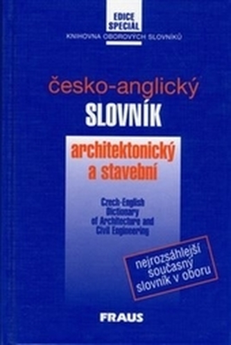 Česko-anglický slovník architektonický a stavební