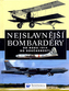 Nejslavnější bombardéry od roku 1914 do současnosti