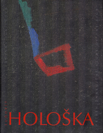 Hološka Príbeh znaku