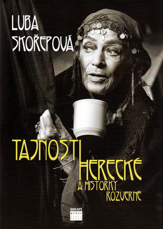 Tajnosti herecké a historky rozverné