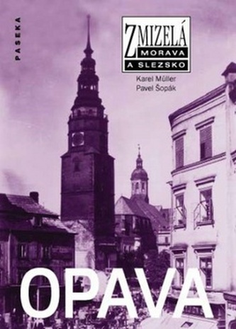 Zmizelá Morava a Slezsko-Opava