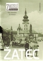 Zmizelé Čechy Žatec