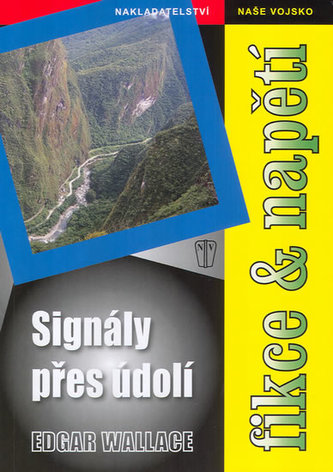 Signály přes údolí Signály přes údolí