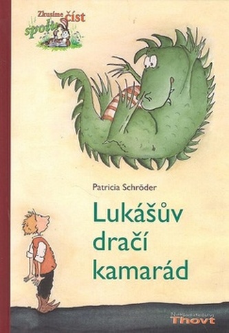 Lukášův dračí kamarád Lukášův dračí kamarád