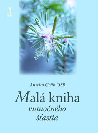 Malá kniha vianočného šťastia Malá kniha vianočného šťastia