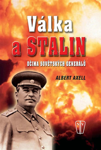Válka a Stalin Válka a Stalin