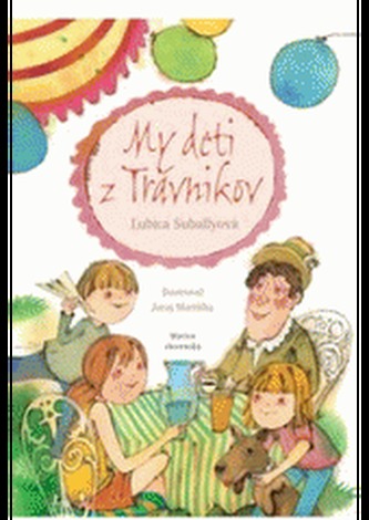 My deti z Trávnikov
