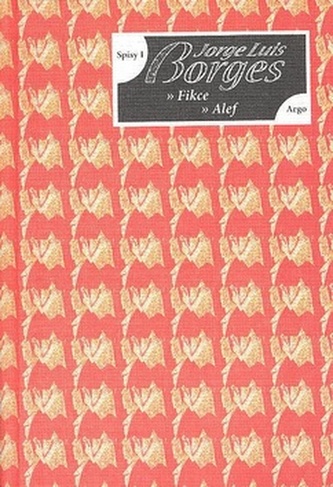 Spisy I - Fikce, Alef Spisy I - Fikce, Alef