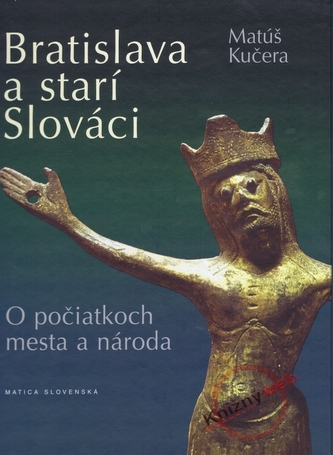 Bratislava a starí Slováci