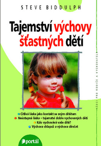 Tajemství výchovy šťastných dětí