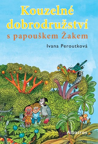 Kouzelné dobrodružství s papouškem Žakem
