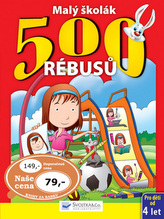 Malý školák 500 rébusů