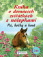 Kniha o domácích zvířátkách s nálepkami