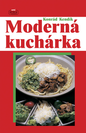 Moderná kuchárka Moderná kuchárka