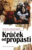 Krůček od propasti