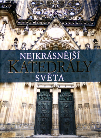 Nejkrásnější katedrály světa