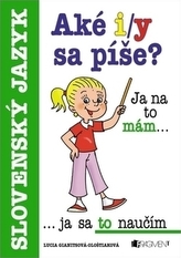 Aké i/y sa píše?