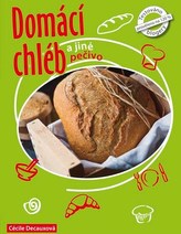 Domácí chléb a jiné pečivo